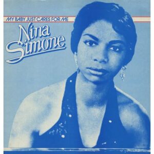 Nina Simone My Baby Just Cares For Me 1982 UK vinyl LP CR30217